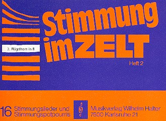 Stimmung im Zelt Band 2: für Blasorchester