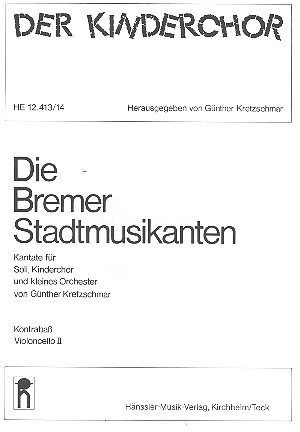 Die Bremer Stadtmusikanten für Soli, Kinderchor und Kammerorchester