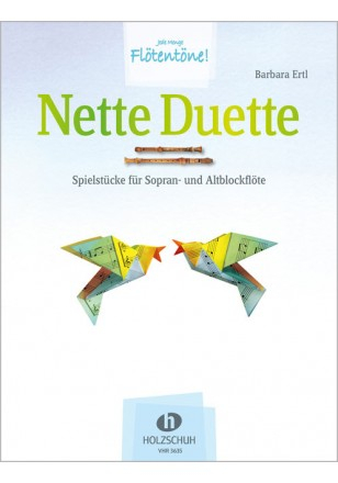 Duo für Sopran-und Altblockflöte Nette Duette