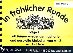 In fröhlicher Runde Band 1: für Blasorchester