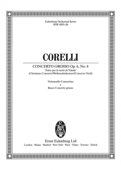 Concerto grosso g-Moll op.6,8 für 2 Violinen, Violoncello, Streicher und Bc