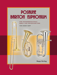 Schule für Posaune, Bariton und Euphonium POSAUNE BARITON EUPHONIUM 2