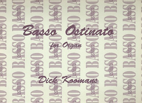 Basso ostinato für Orgel