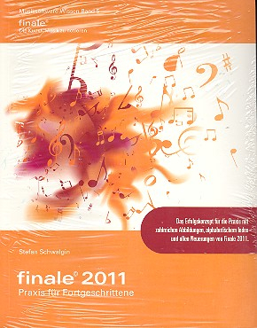 Finale 2011 - Praxis für Fortgeschrittene