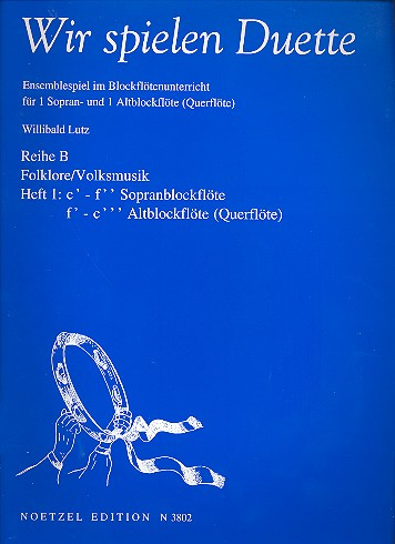 Wir spielen Duette Reihe B Band 1 für 2 Blockflöten (SA)
