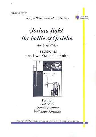 Joshua fight the Battle of Jericho: für Trompete, Horn in F und Posaune