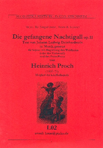 Gefangene Nachtigall op.11 für Sopran, Waldhorn (Violoncello) und Klavier