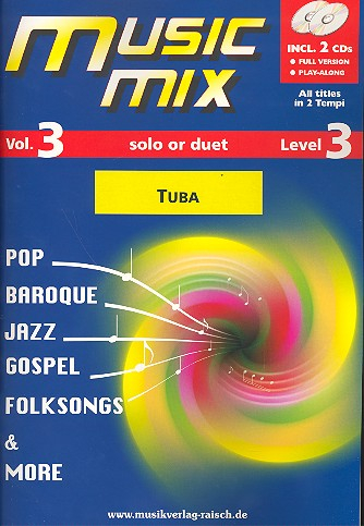 Music Mix vol.3 (+2 CD&#039;s) für Tuba Baßschlüssel
