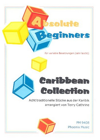 Carribean Collection: 8 Stücke für variable Besetzung ( sehr leicht )