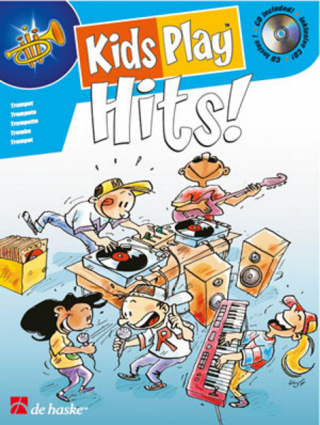 Kids play Hits (+CD): für Trompete