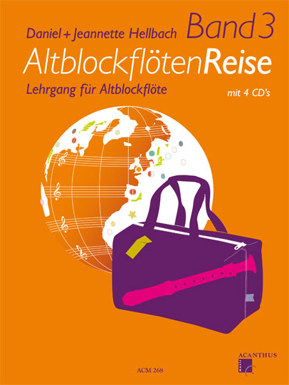 Schule für Altblockflöte Altblockflöten Reise 3