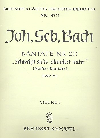 Schweigt stille plaudert nicht Kantate Nr.211 BWV211