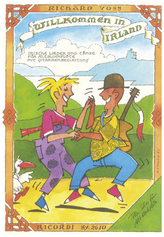 Willkommen in Irland Irische Lieder und Tänze