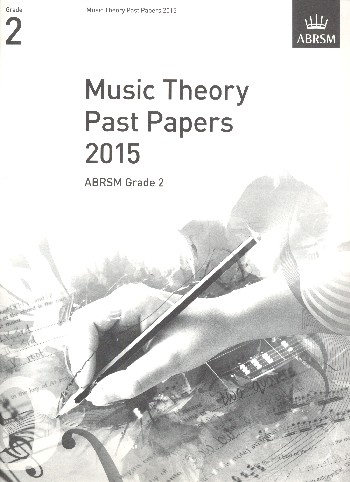 Music Theory Past Papers Grade 2 (2015)