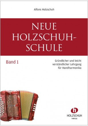 Schule für Diatonische Handharmonika Neue Holzschuh-Schule 1