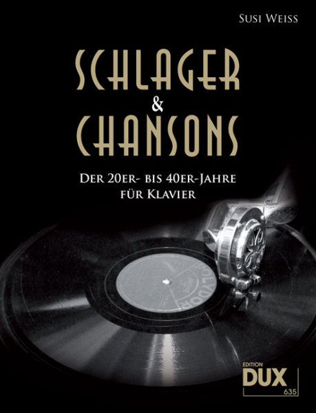 Schlager &amp; Chansons der 20er- bis 40er-Jahre