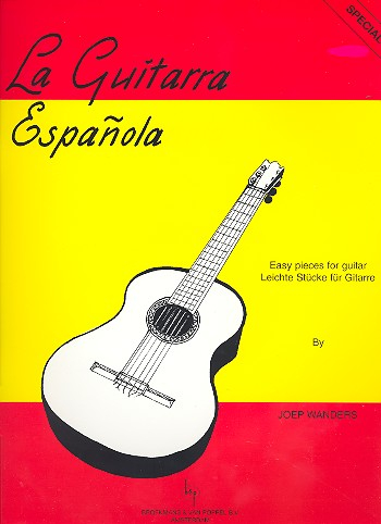 La Guitarra Espanola Leichte Stücke für Gitarre