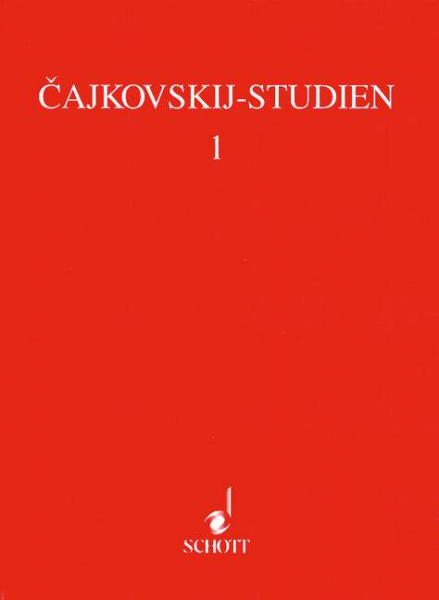 Internationales Cajkovskij-Symposium Tübingen 1993 Band 1 Bericht