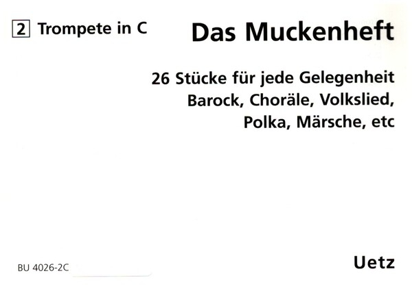 Das Muckenheft für 4-stimmiges Blechbläser-Ensemble