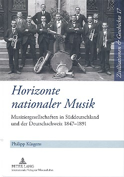 Horizonte nationaler Musik Musiziergesellschaften in Süddeutschland