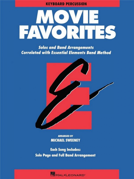 Movie Favorites: for band keyboard / percussion