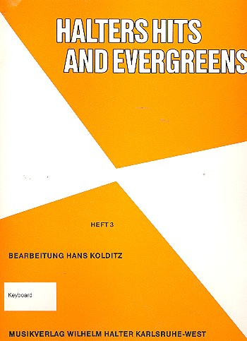 Halters Hits and Evergreens Band 3: für Blasorchester