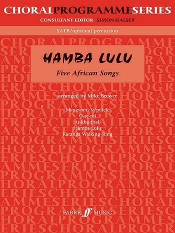 Hamba lulu for mixed chorus and opt. percussion, score