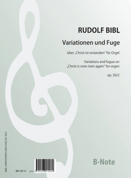 Variationen und Fuge über &quot;Christ ist erstanden&quot; op.50/2 für Orgel
