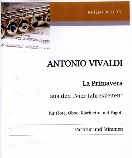 La Primavera für Flöte, Oboe, Klarinette und Fagott