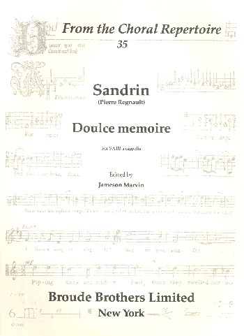 Doulce memoire for mixed chorus a cappella
