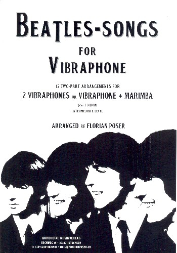 Beatles-Songs für 2 Vibraphone (Vibraphon und Marimbaphon)