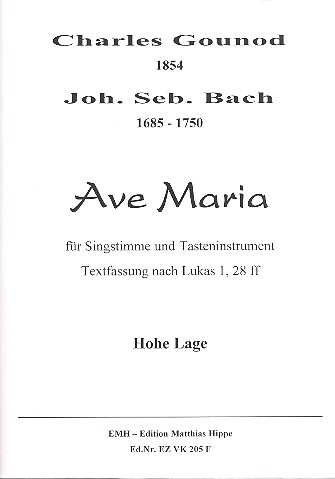 Ave Maria für Gesang (hoch) und Tasteninstrument