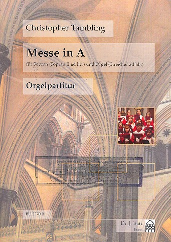 Messe in A für 1-2 Soprane (Chor) und Orgel (Streicher ad lib)
