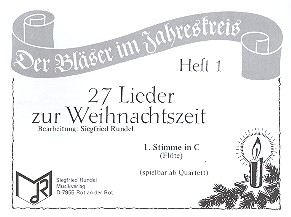 27 Lieder zur Weihnachtszeit Band 1 für 4 Bläser (Ensemble)