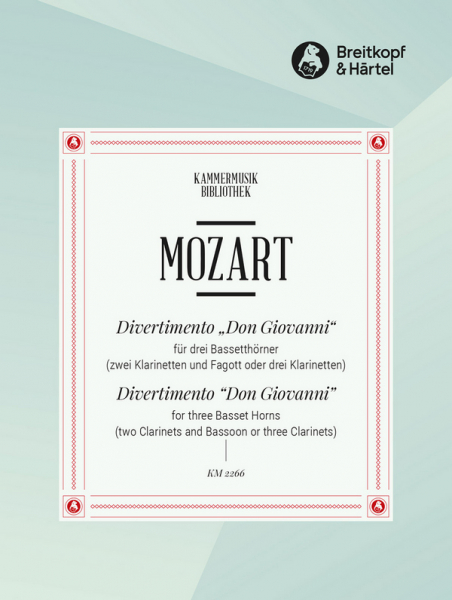 Divertimento Don Giovanni für 3 Bassetthörner (2 Klarinetten, Fagott oder 3 Klarinetten)