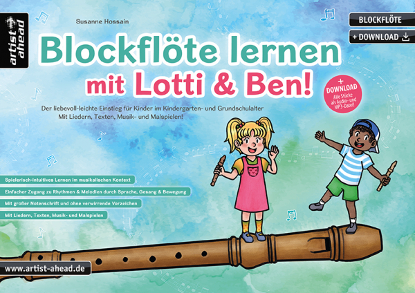 Blockflöte lernen mit Lotti &amp; Ben! Band 1 (+Online Audio) für Sopranblockflöte