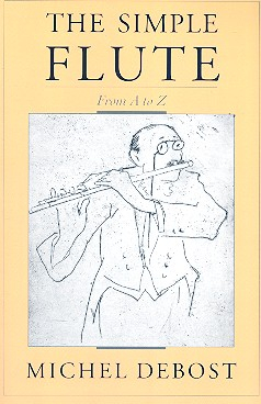 The simple Flute from A - Z