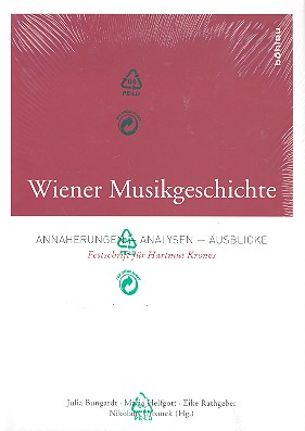 Wiener Musikgeschichte Annäherungen - Analysen - Ausblicke