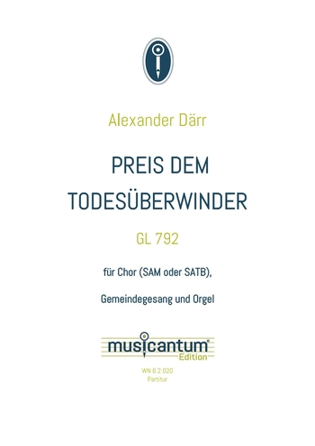 Preis dem Todesüberwinder für gem Chor (SAM/SATB), Gemeinde und Orgel