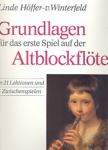 Grundlagen für das erste Spiel auf der Altblockflöte