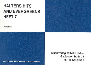 Halters Hits and Evergreens Band 7: für Blasorchester