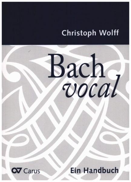 Bach vocal Ein Handbuch