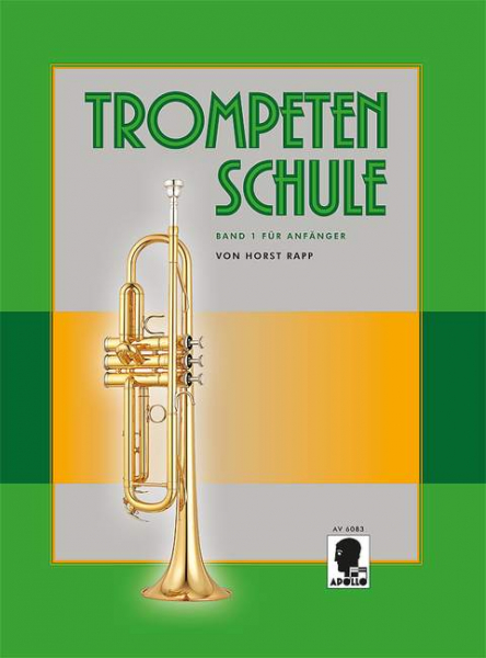 Schule für Trompete Trompetenschule 1 für Anfänger