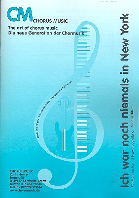 Ich war noch niemals in New York für Männerchor und Klavier