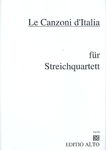 Le Canzoni d&#039;Italia für Streichquartett