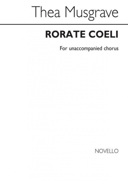 Rorate Coeli for unaccompanied mixed chorus