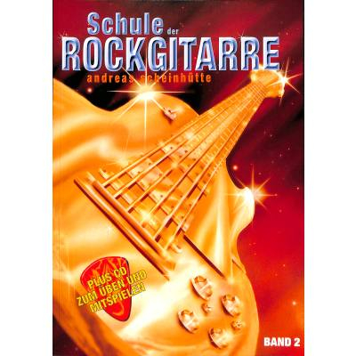 Gitarrenschule Schule der Rockgitarre 2