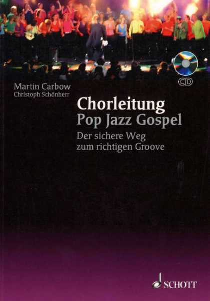 Chorleitung - Pop Jazz Gospel