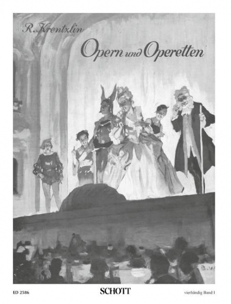 Opern und Operetten Band 1 für Klavier zu 4 Händen