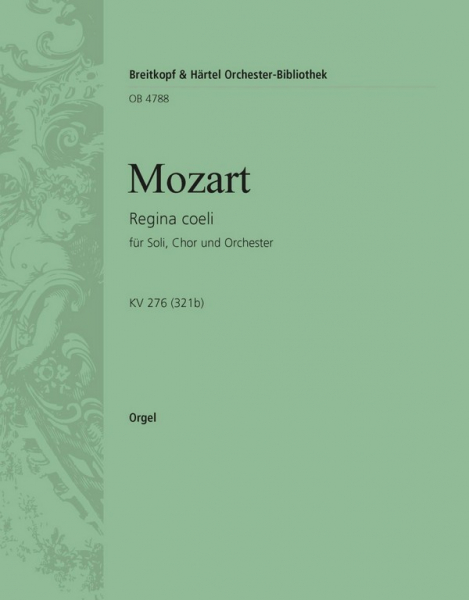 Regina coeli D-Dur KV276 für Chor und Orchester